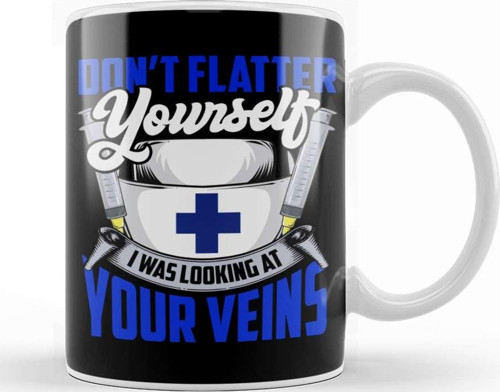 Don T Flatter Yourself I Was Looking At Your Veins Kupa Bardak Porselen