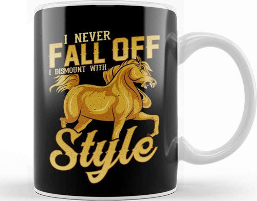 Funny I Never Fall Off I Dismount With Style Horse Kupa Bardak Porselen