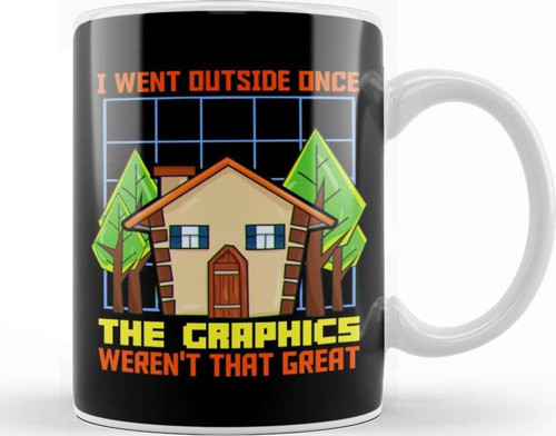 I Went Outside Once The Graphics Werent That Great Kupa Bardak Porselen