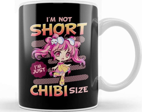 Cute Anime Girl I M Not Short I M Just Chibi Size Kupa Bardak Porselen