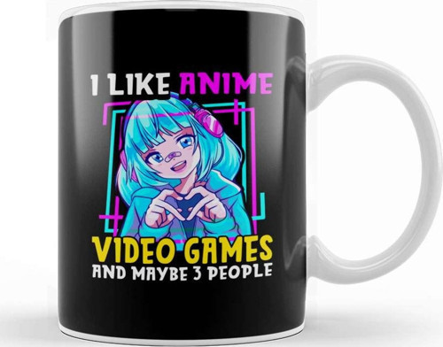 I Like Anime Video Games And Maybe 3 People Gamer Kupa Bardak Porselen