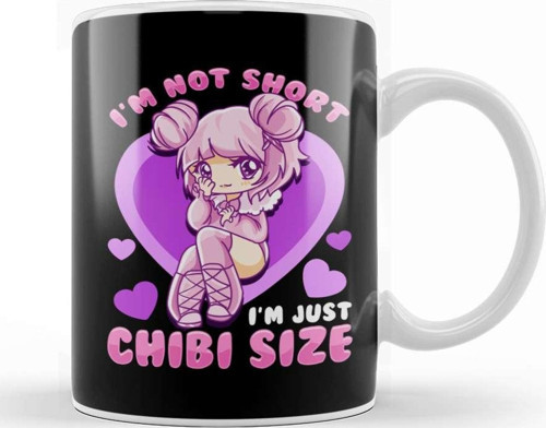 I M Not Short I M Just Chibi Size Cute Anime Girl Kupa Bardak Porselen