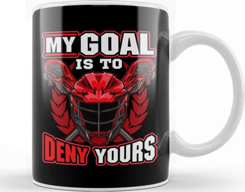 My Goal Is To Deny Yours Lacrosse Goalie Defender Kupa Bardak Porselen
