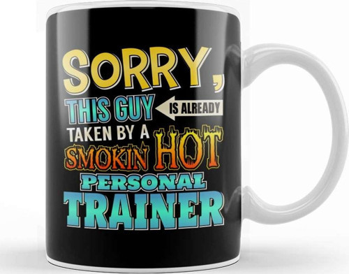 Sorry This Guy Is Taken By A Hot Personal Trainer Kupa Bardak Porselen