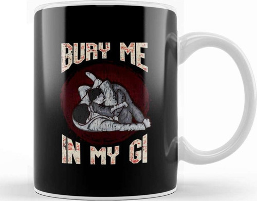 Bjj Bury Me In My Gi Mma Brazil Jiu Jitsu Fighter Kupa Bardak Porselen