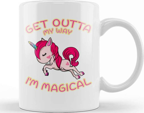 Cute & Funny Get Outta My Way I M Magical Unicorn Kupa Bardak Porselen