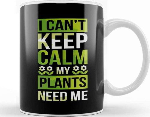 I Can T Keep Calm My Plants Need Me Gardening Pun Kupa Bardak Porselen