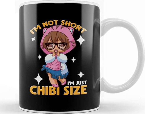 I M Not Short I M Just Chibi Size Cute Anime Girl Kupa Bardak Porselen