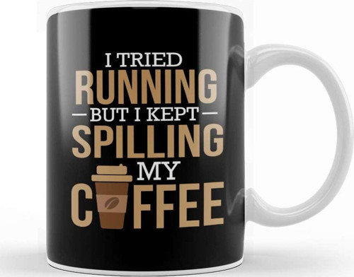 I Tried Running But I Kept Spilling My Coffee Gym Kupa Bardak Porselen