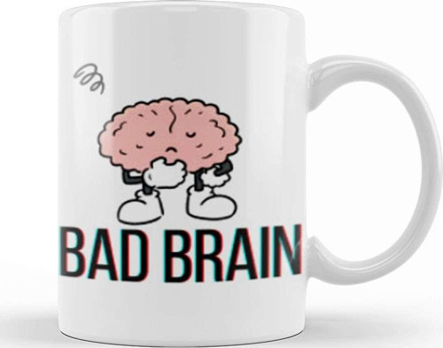 Bad Brain Bad Brain Bad Brain Kupa Bardak Porselen