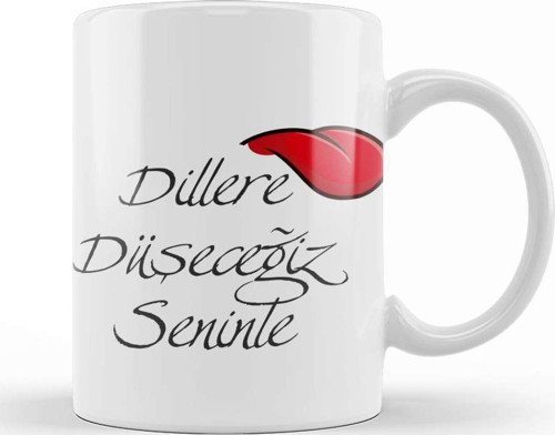 Dillere Düşeceğiz Senin Komik Kupa Bardak Porselen