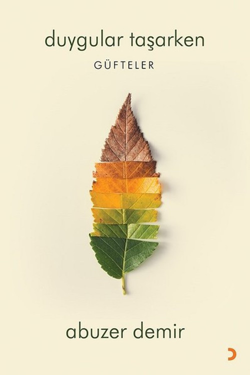 Duygular Taşarken Güfteler