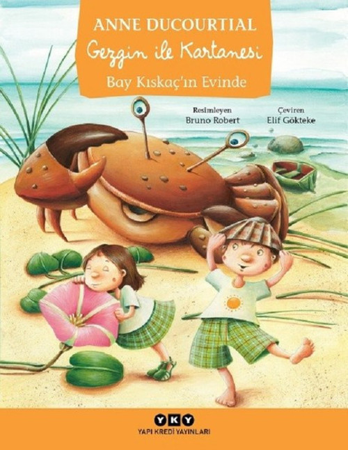 Gezgin İle Kartanesi-Bay Kıskaç'ın Evinde