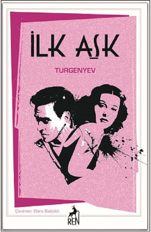 Ren Kitap Yayınevi İlk Aşk