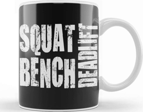 Squat Bench Deadlift Powerlifting Bodybuilding 01 Kupa Bardak Porselen