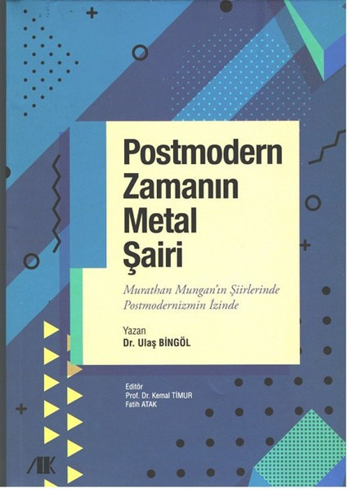 Postmodern Zamanın Metal Şairi