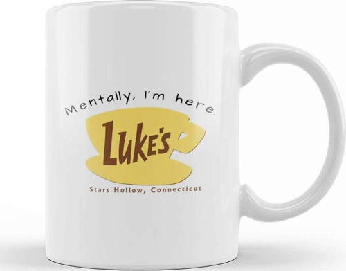 Mentally I'M Here Lukes Diner Kupa Bardak Porselen