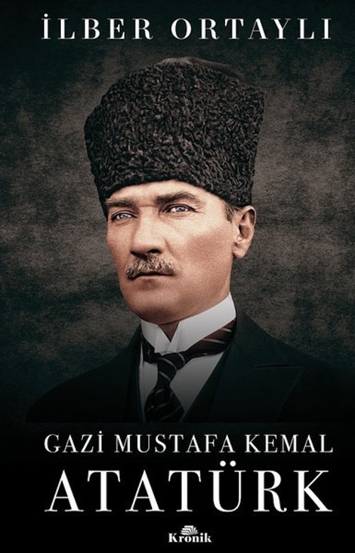 Gazi Mustafa Kemal Atatürk
