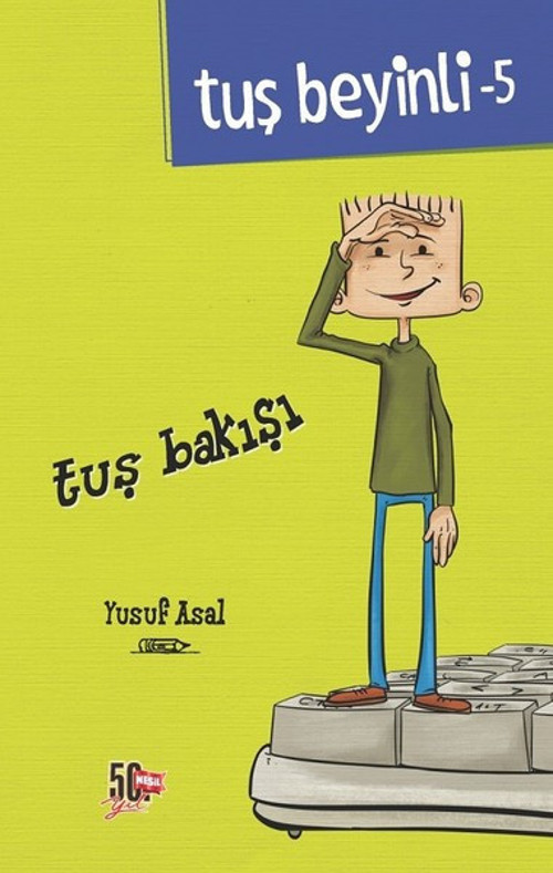 Tuş Beyinli 5-Tuş Bakışı