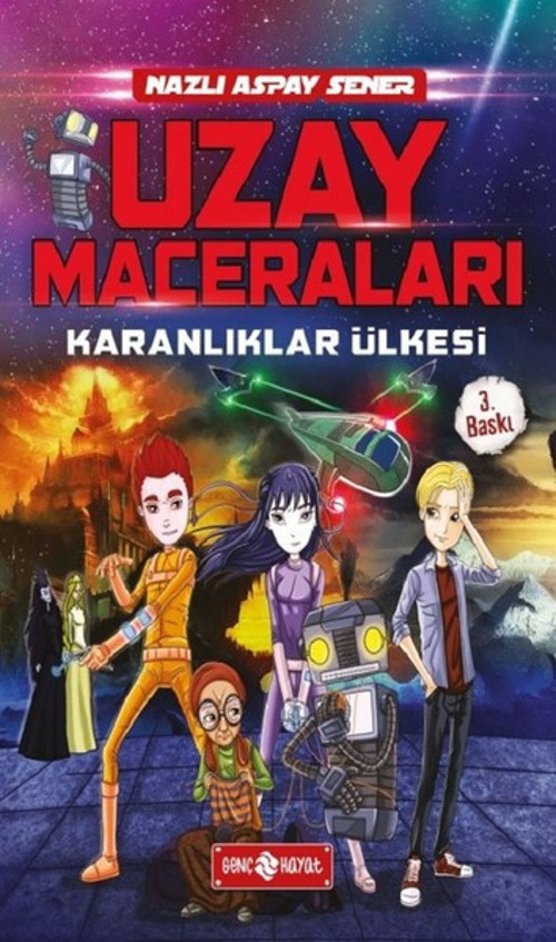 Uzay Maceraları 1-Karanlıklar Ülkesi