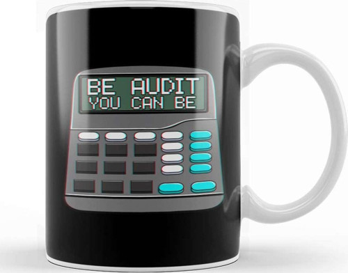 Be Audit You Can Be Funny Accountant Auditor Pun Kupa Bardak Porselen
