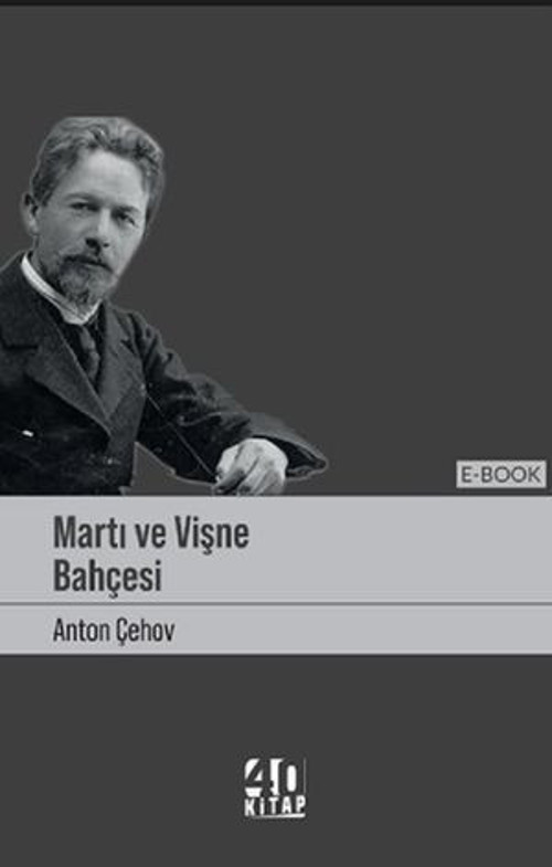 Martı ve Vişne Bahçesi - E-Kitap