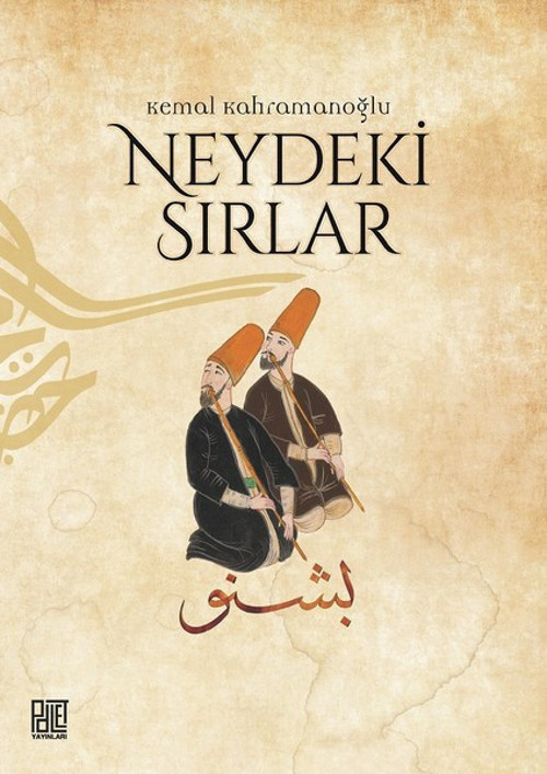 Palet Yayınları Neydeki Sırlar