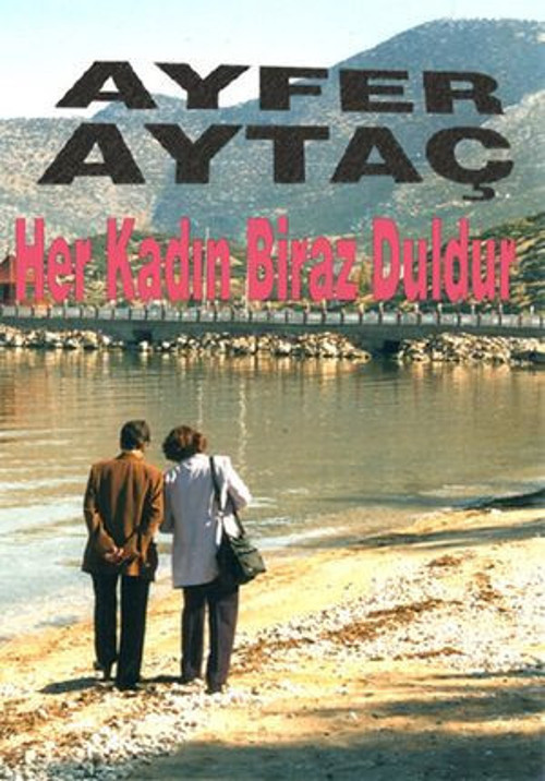 Her Kadın Biraz Duldur - E-Kitap