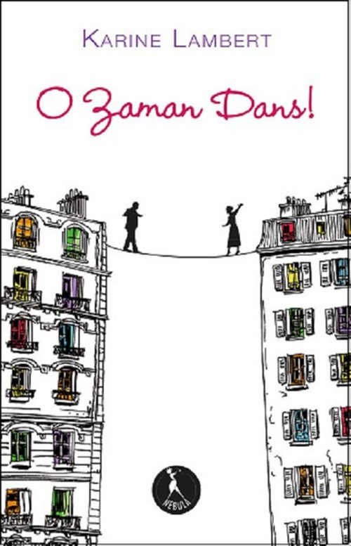 Nebula Kitap O Zaman Dans!