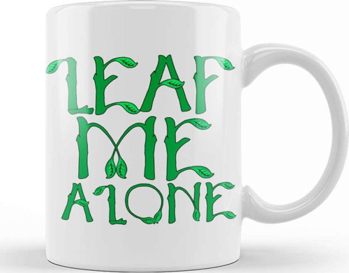 Sarcastic Leaf Me Alone Leave Me Alone Introvert Kupa Bardak Porselen
