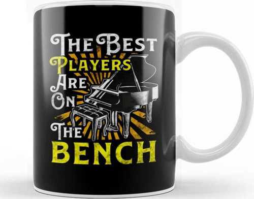 The Best Players Are On The Bench Cute Piano Pun Kupa Bardak Porselen