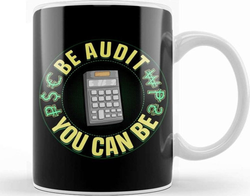 Be Audit You Can Be Funny Accountant Cpa Auditor Kupa Bardak Porselen