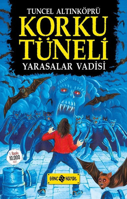 Korku Tüneli-Yarasalar Vadisi