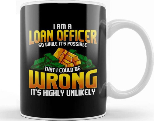I Am A Loan Officer Could Be Wrong It S Unlikely Kupa Bardak Porselen