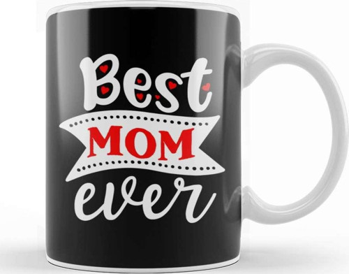 Best Mom Ever Gifts Anneler Günü 03 Kupa Bardak Porselen