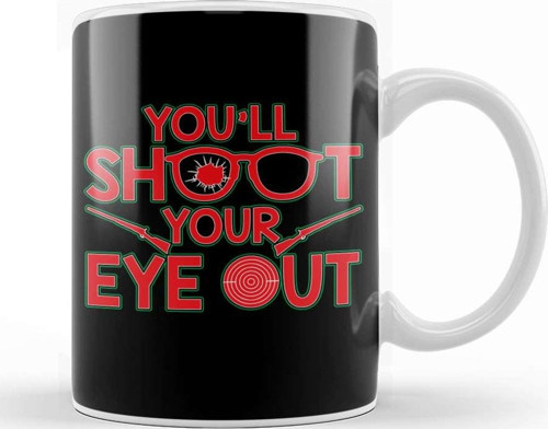You Ll Shoot Your Eye Out Christmas Kupa Bardak Porselen