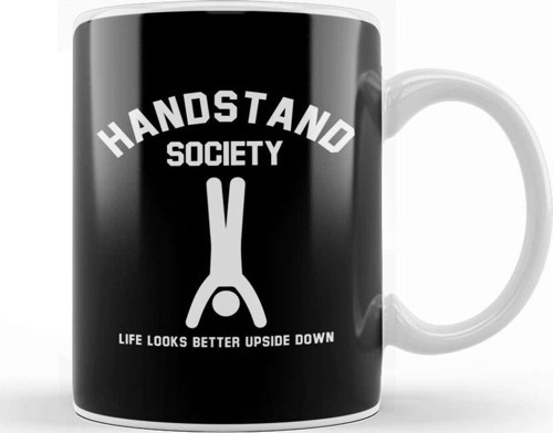 Handstand Society Life Looks Better Upside Down Kupa Bardak Porselen