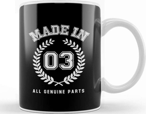 2003 Made In 03 All Genuine Parts Kupa Bardak Porselen