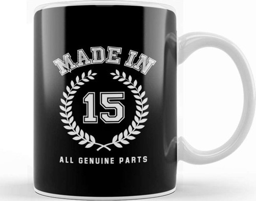 2015 Made In 15 All Genuine Parts Kupa Bardak Porselen