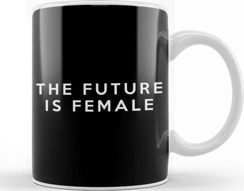 The Future Is Female Slogan Kupa Bardak Porselen
