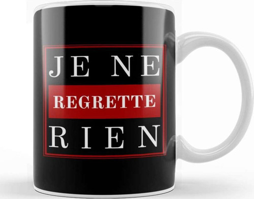 French Slogan Je Ne Regrette Rien Kupa Bardak Porselen
