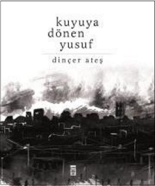 Kuyuya Dönen Yusuf