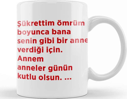 Anneler Günü Annelere Hediye 0007 Kupa Bardak Porselen