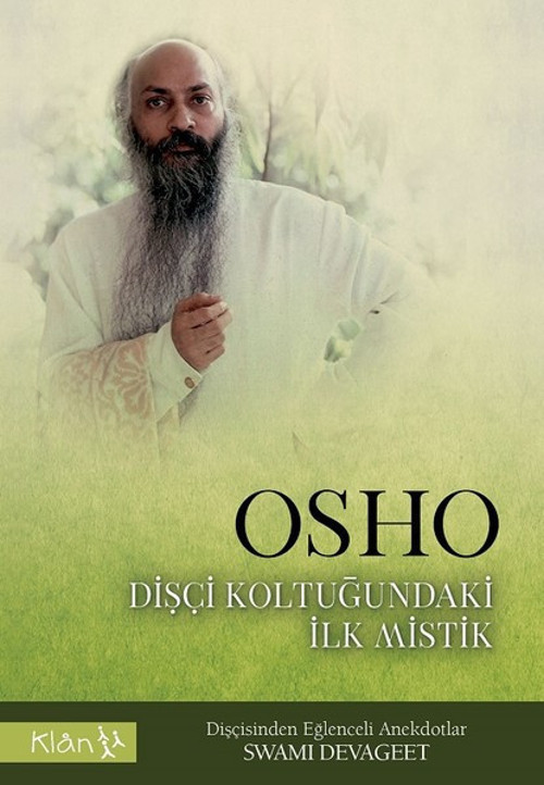 Osho-Dişçi Koltuğundaki İlk Mistik
