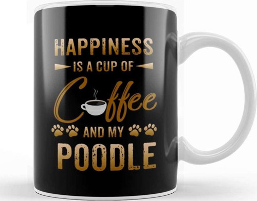 Happiness Is A Cup Of Coffee And My Poodle Kupa Bardak Porselen
