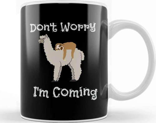 Funny Don T Worry I M Coming Sloth & Llama Kupa Bardak Porselen
