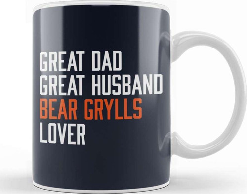 Great Dad Great Husband Bear Grylls Lover Kupa Bardak Porselen