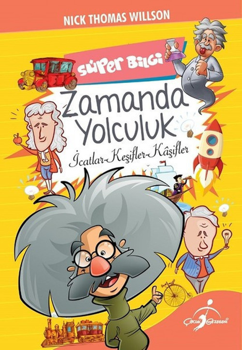 Zamanda Yolculuk-Süper Bilgi-Bunları Biliyor musunuz?