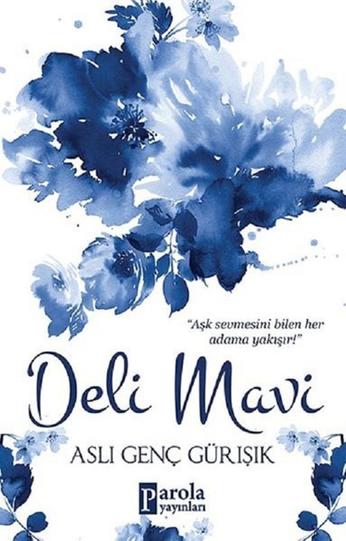 Parola Yayınları Deli Mavi