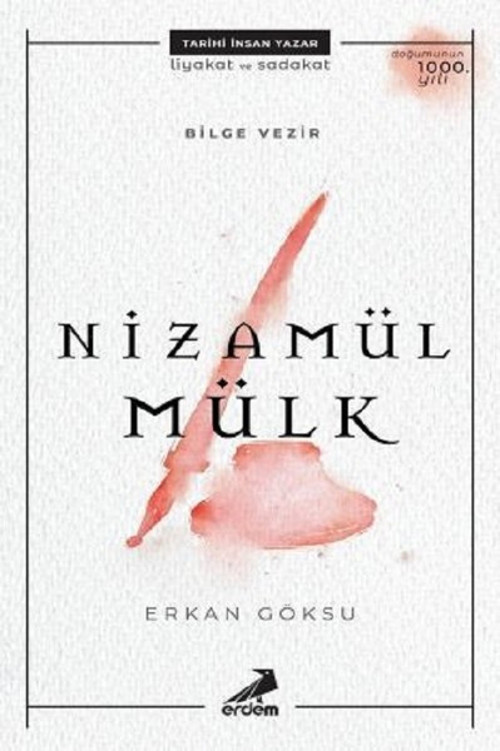 Bilge Vezir-Nizamül Mülk